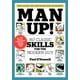 Man Up!: 367 Compétences Classiques pour le Gars Moderne – image 1 sur 2