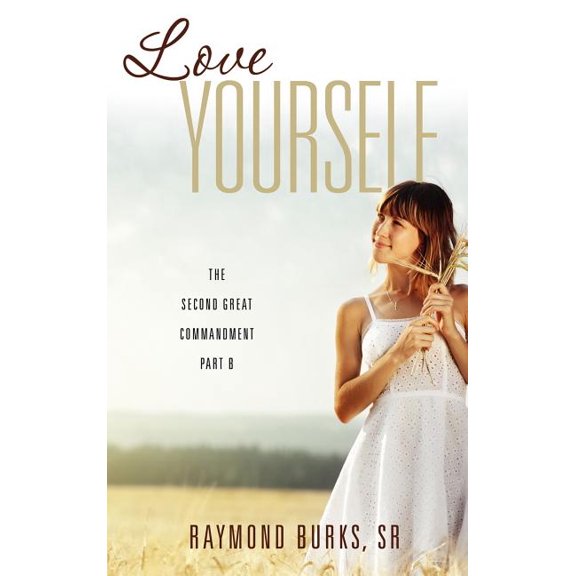 Love Yourself, (Hardcover)