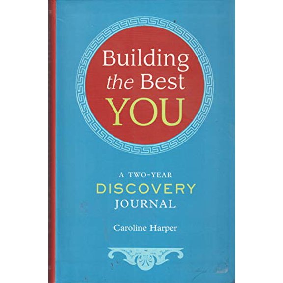 Pre-Owned Building the Best You, a Two-Year Discovery Journal (Flexibound) 1435149157 9781435149151