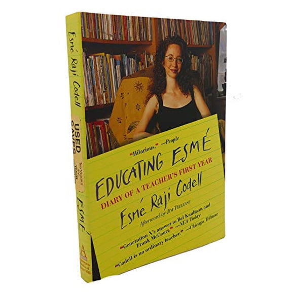 Pre-Owned Educating Esme: Diary of a Teacher's First Year, 9781565122796, 1565122798, Paperback,
