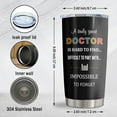 thumbnail image 3 of Doctor Gifts Tumbler 20oz, Doctor Appreciation/Graduation Gifts for Men/Women, Retirement/Doctors Day Gift for Dr./MD Cup 1PC, 3 of 6