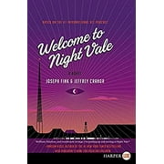 Pre-Owned Welcome to Night Vale : A Novel 9780062416841