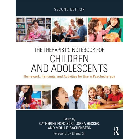 The Therapist's Notebook For Children And Adolescents 2 Rev ed