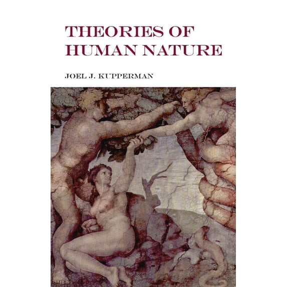 Pre-Owned Theories of Human Nature, 9781603842921, 1603842926, Paperback,