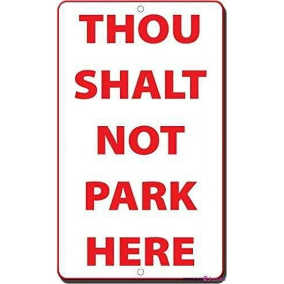Warning Plaque Metal Tin Signs Thou Shalt Not Park Here Style 1 8''x12'' Decor Metal Sign Wall Office For Outdoor & Indoor