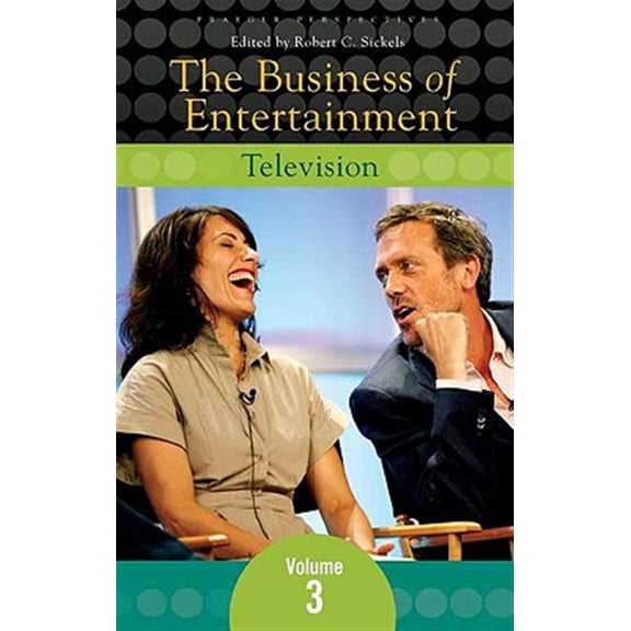 Pre-Owned Praeger Perspectives The Business of Entertainment, (Hardcover)