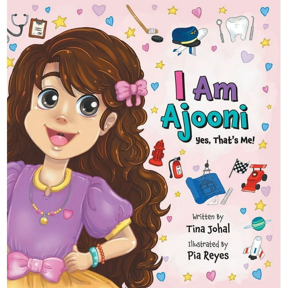 I Am Ajooni: Yes, That's Me!, (Hardcover)