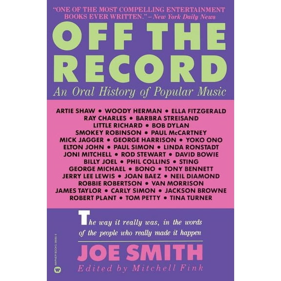 Off the Record: An Oral History of Popular Music, (Paperback)