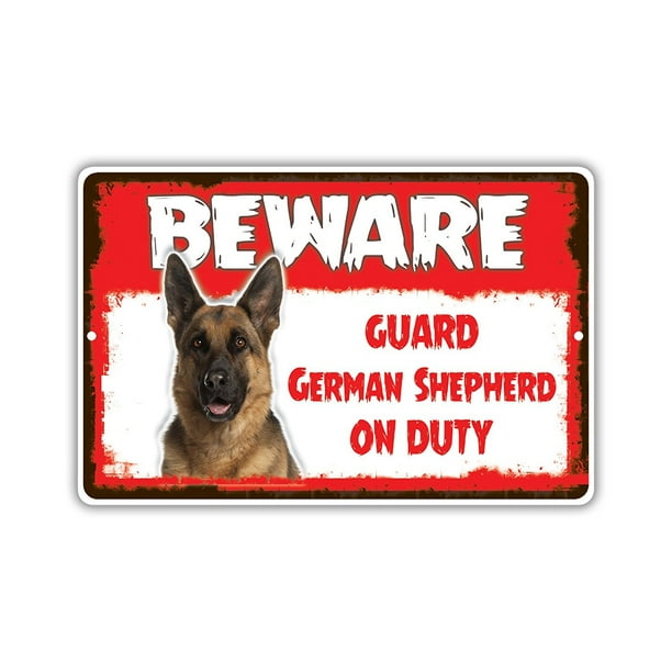 Beware Guard German Shepherd Dog On Duty Novelty Aluminum Metal 8