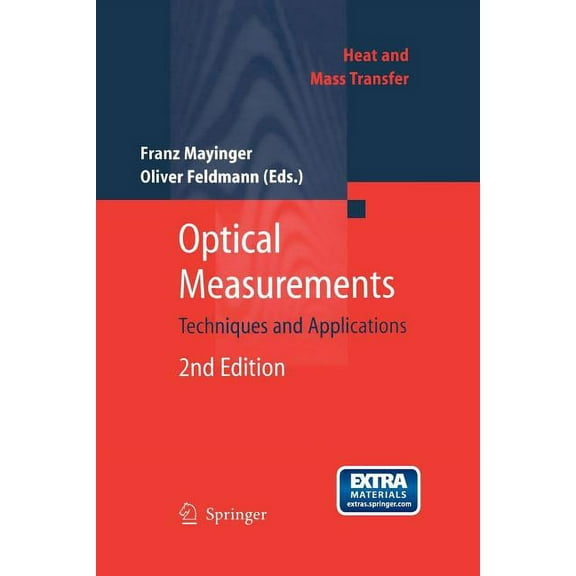 Heat and Mass Transfer Optical Measurements: Techniques and Applications, (Paperback)