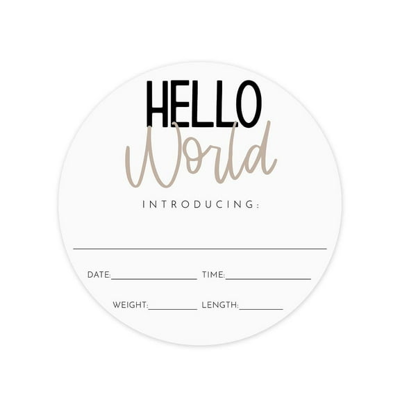 Neutral Hello World Newborn Announcement Sign / 10" Round Dry Erase Fill In Infant Sign / Gender Neutral Baby Photo Prop / Made In The USA