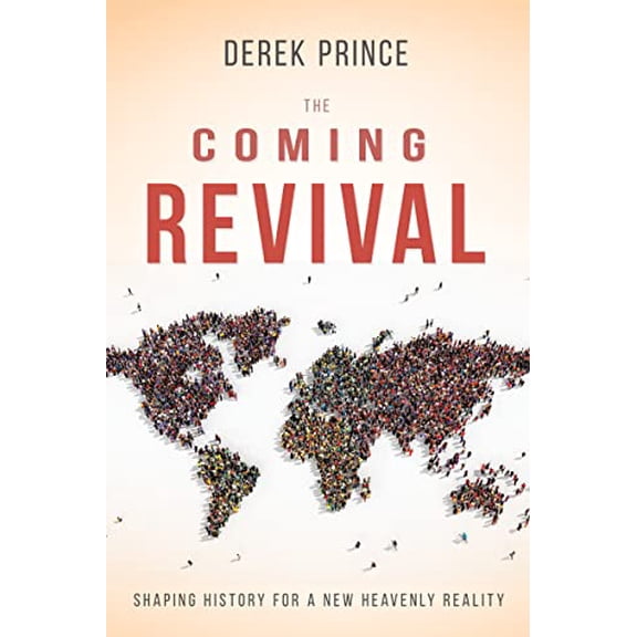Pre-Owned The Coming Revival: Shaping History for a New Heavenly Reality (Paperback) 1641232110 9781641232111