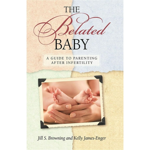The Belated Baby (Paperback)