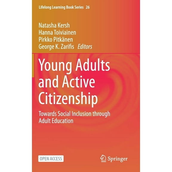 Lifelong Learning Book Young Adults and Active Citizenship: Towards Social Inclusion Through Adult Education, Book 26, (Hardcover)