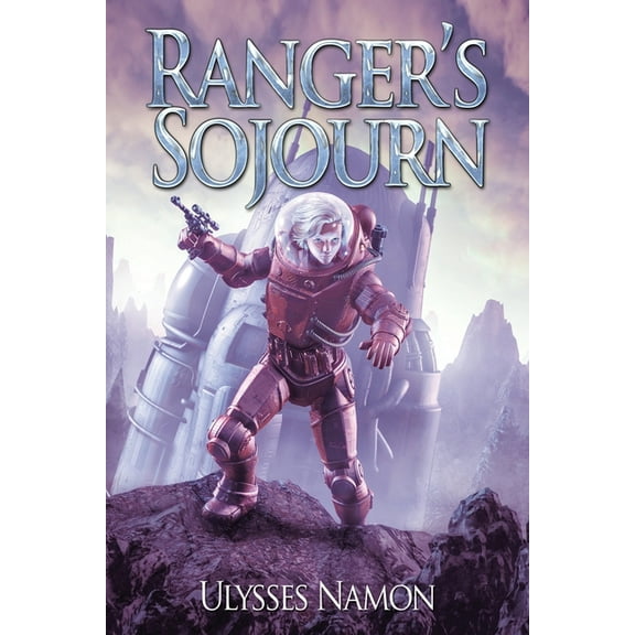 Ranger's Sojourn