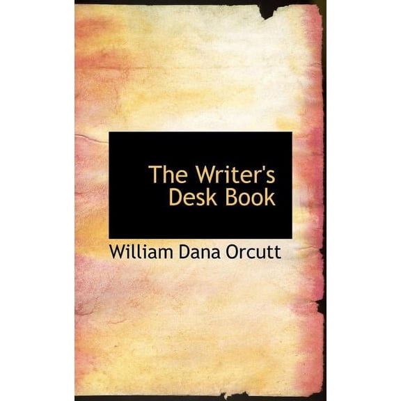 The Writer's Desk Book (Hardcover)