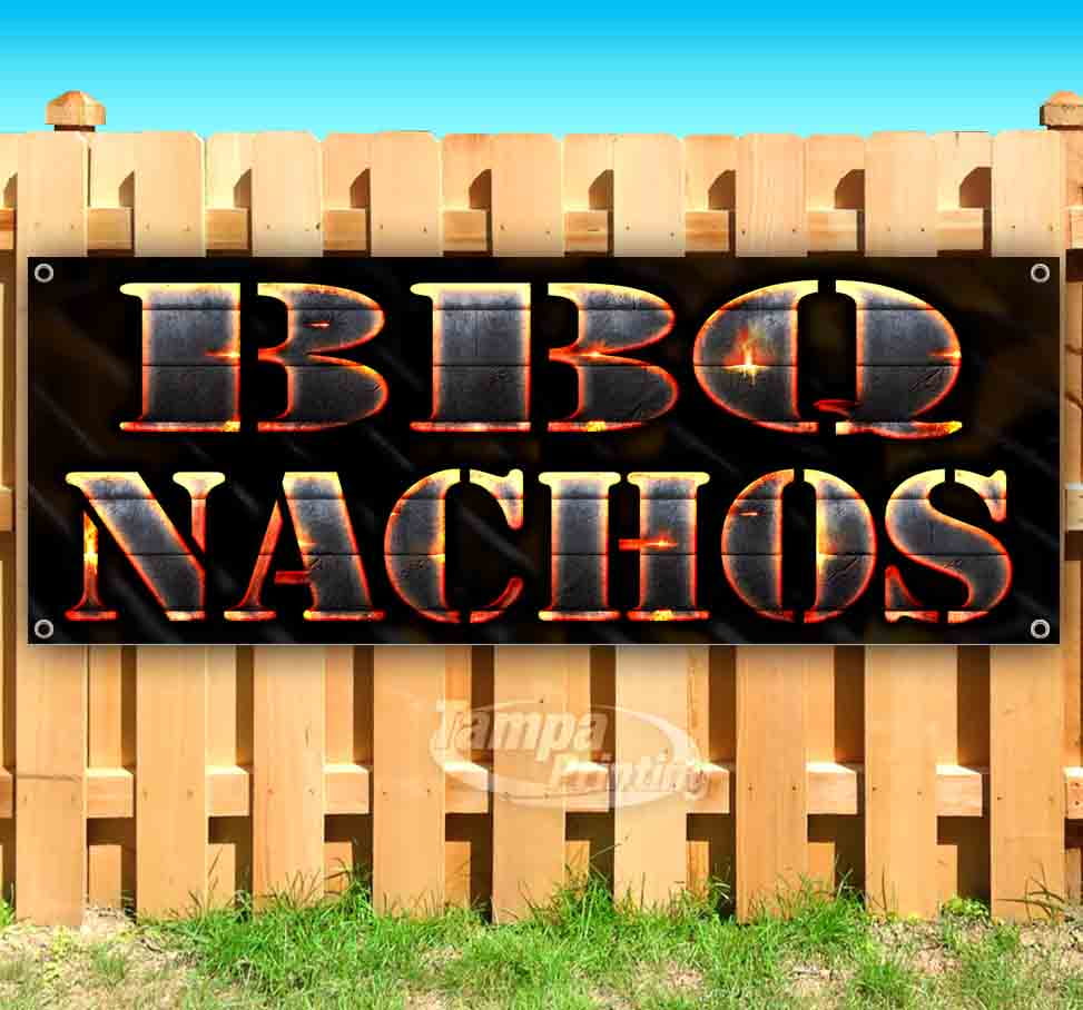 BBQ Nachos 13 oz Banner Heavy-Duty Vinyl Single-Sided with Metal Grommets BBQ Nachos 13 oz Banner Heavy-Duty Vinyl Single-Sided with Metal Grommets