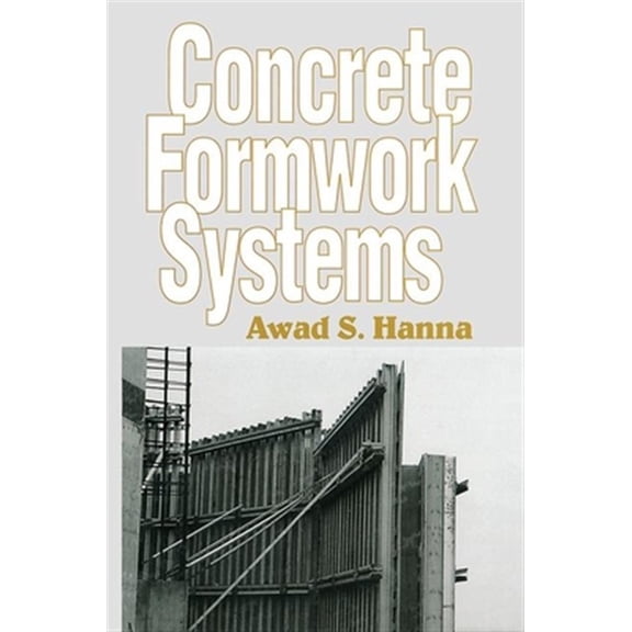 Pre-Owned Concrete Formwork Systems, (Paperback)