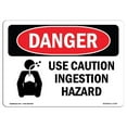 thumbnail image 1 of SignMission OS-DS-A-1218-L-1724 12 x 18 Po Signe de Danger OSHA - Utiliser la Prudence Risque d'Ingestion, 1 of 1
