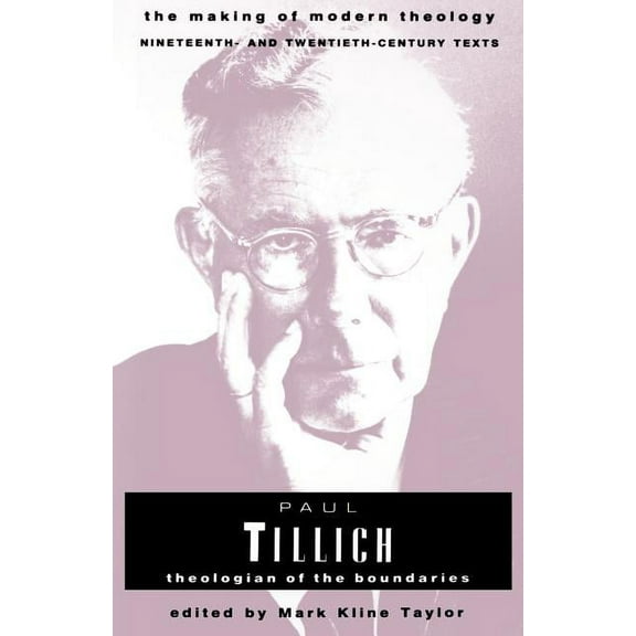 Making of Modern Theology Paul Tillich, (Paperback)