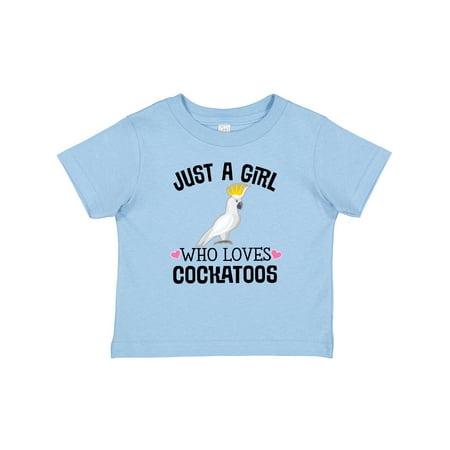 

Inktastic Cockatoo Bird Just a Girl Gift Baby Girl T-Shirt