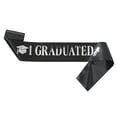 thumbnail image 1 of Fgnfyis I Graduated Sash Ribbon Graduation Stole Accessory Party Decoration Supplies for Graduate Celebration Dark Gray, 1 of 2