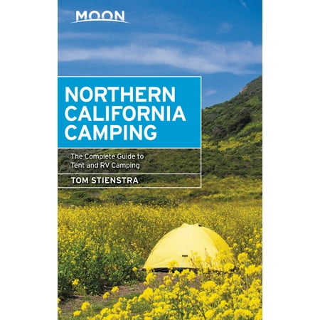 Moon Northern California Camping - eBook (Best Camping In Northern California)