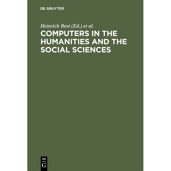 Computers in the humanities and the social sciences, (Hardcover)