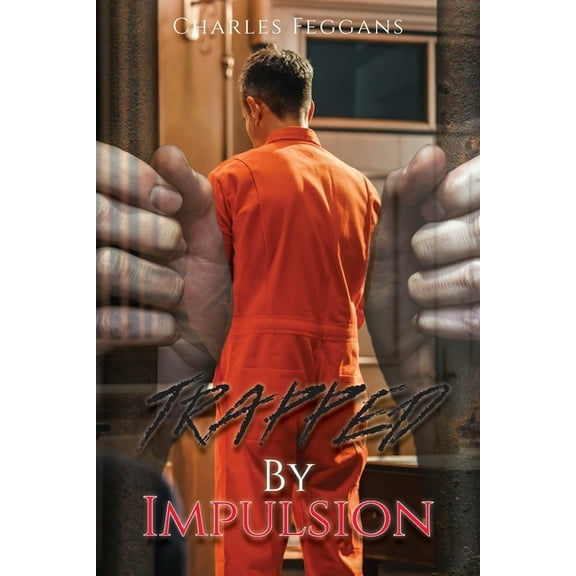 Trapped By Impulsion, (Paperback)