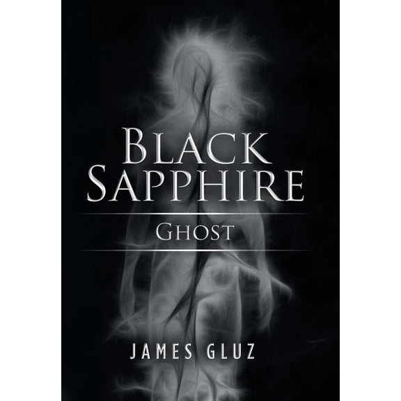 Black Sapphire : Ghost (Hardcover)