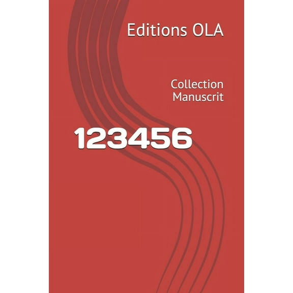 123456: Collection Manuscrit (Paperback)