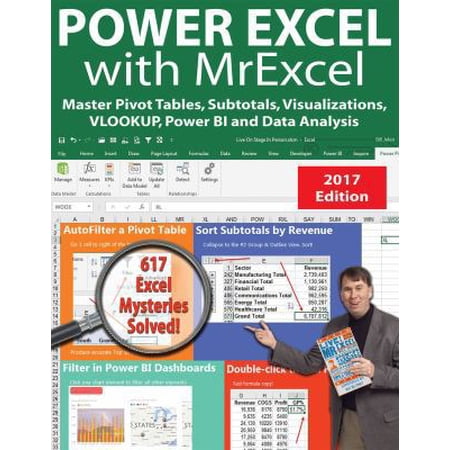 Pre-Owned Power Excel with Mrexcel - 2017 Edition: Master Pivot Tables Subtotals Visualizations Vlookup Power Bi and Data Analysis (Paperback) 1615470492 9781615470495