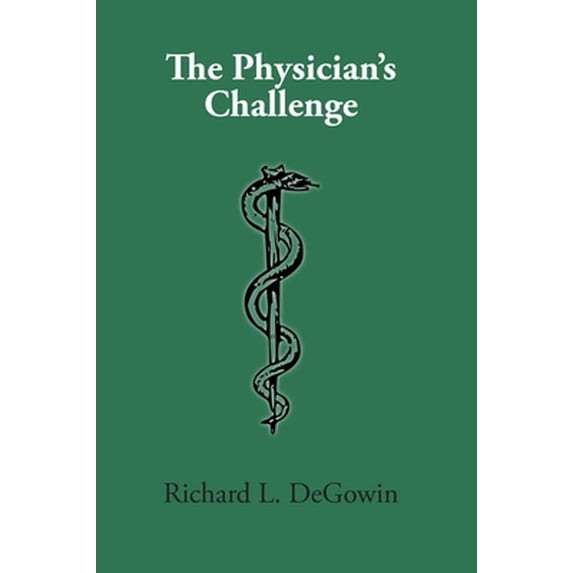 Pre-Owned The Physician's Challenge: A Chance for Redemption: Contributions of Men Behind Bars and Discovery Is Our Business (Paperback) 1948509245 9781948509244