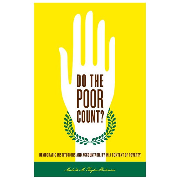 Do the Poor Count?: Democratic Institutions and Accountability in a Context of Poverty, (Paperback)