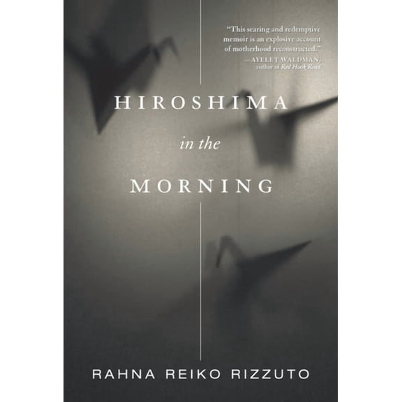 Hiroshima in the Morning, (Paperback)
