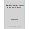 thumbnail image 1 of Pre-Owned THE PRINCESS AND CURDIE (A Dell Yearling Classic) (Paperback) 0440471826 9780440471820, 1 of 1