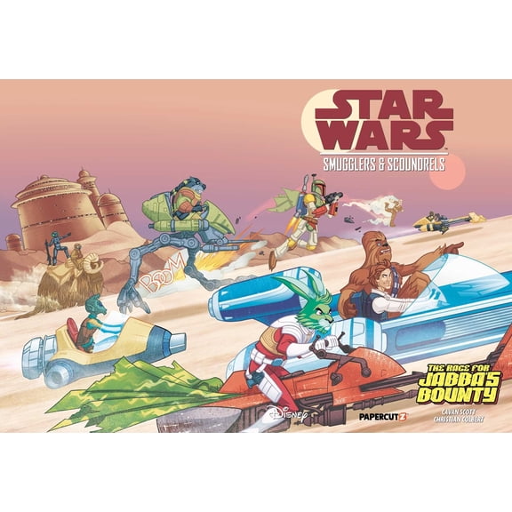 Star Wars: Smugglers and Scoundrels Star Wars: Smugglers and Scoundrels - Race for Jabba's Bounty, Book 1, (Hardcover)