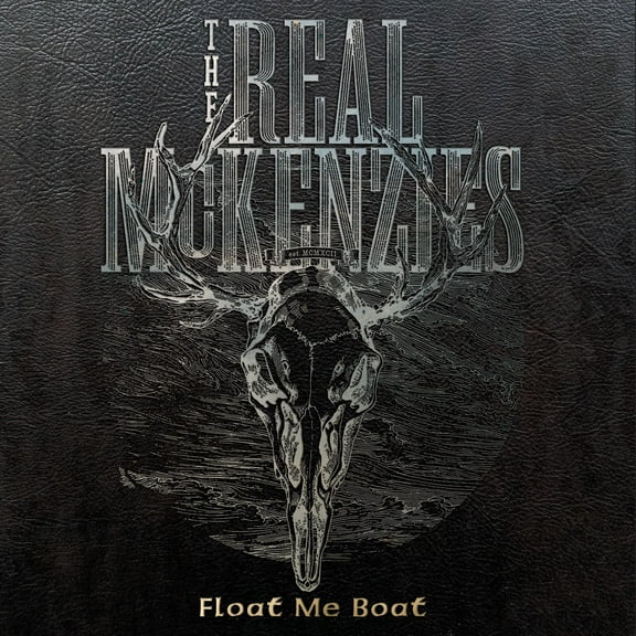 The Real McKenzies - Float Me Boat - Music & Performance - CD