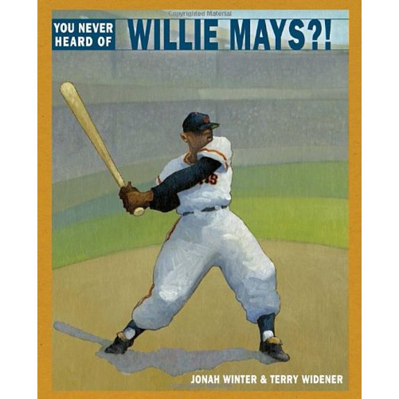 Pre-Owned You Never Heard of Willie Mays?! Paperback