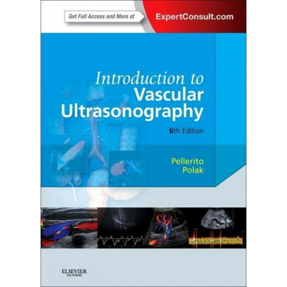 Introduction to Vascular Ultrasonography: Expert Consult - Online and Print (Zwiebel, Introduction of Vascular Ultrasonography)