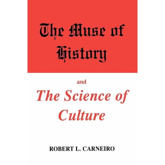 The Muse of History and the Science of Culture, (Paperback)