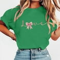 thumbnail image 7 of Womens Love Valentines Tshirts Cute Valentine Day Graphic Tees Summer Short Sleeve Casual Tee Pullover, 3XL Green, 7 of 7