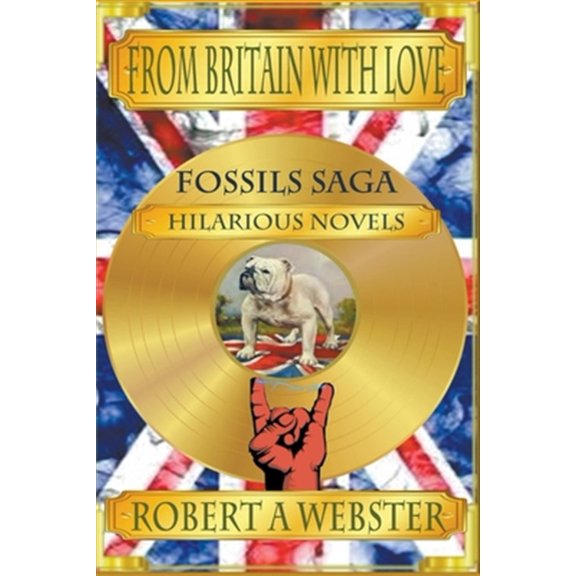 Pre-Owned Fossils From Britain With Love, (Paperback)