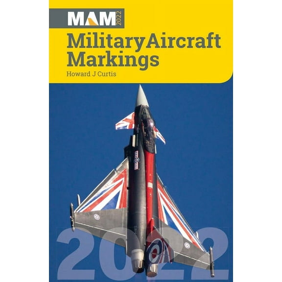 Military Aircraft Markings 2022 (Paperback)