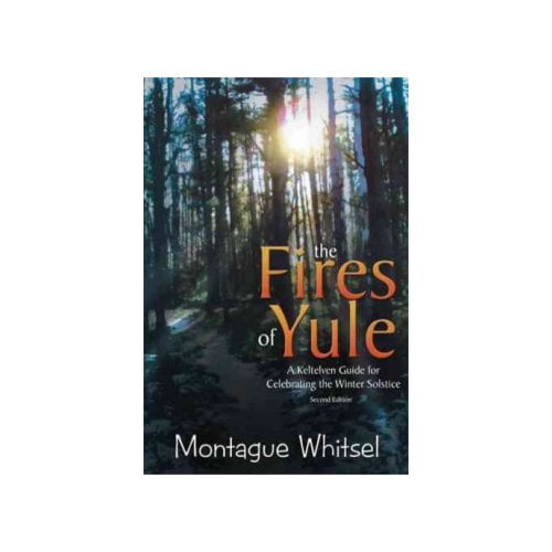 The Fires of Yule: A Keltelven Guide for Celebrating the Winter Solstice