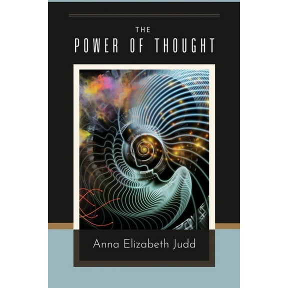 The Power Of Thought, (Paperback)