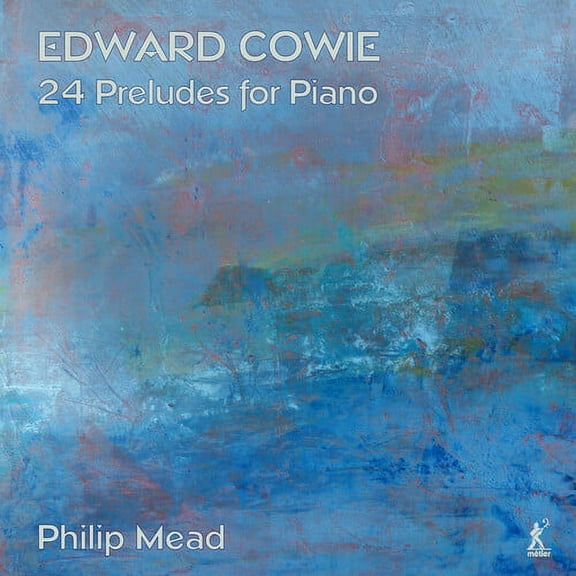 Philip Mead - 24 Preludes for Piano - Music & Performance - CD
