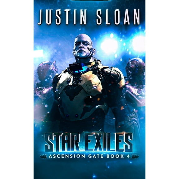 Star Exiles: A SciFi Military Epic