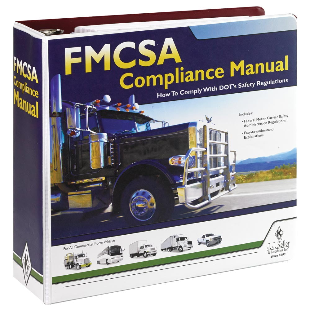 FMCSA Compliance Manual J. J. Keller & Associates Authoritative