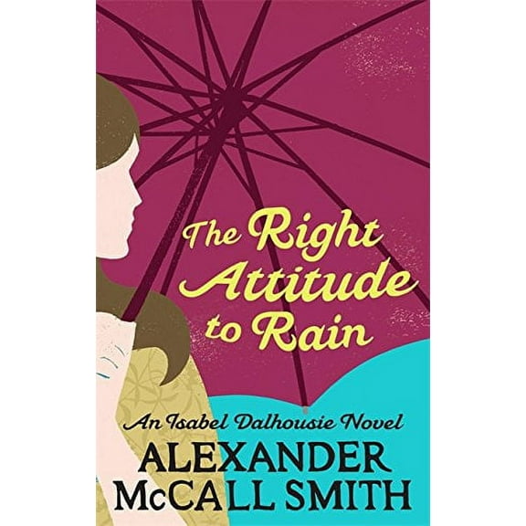 Right Attitude to Rain
